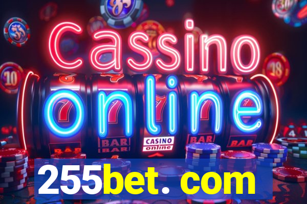 255bet. com